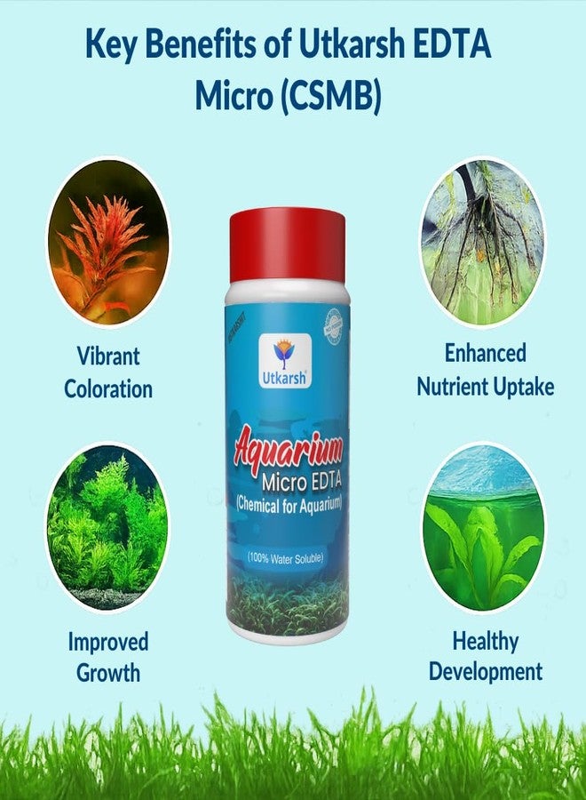 Utkarsh Aquarium EDTA Micro (CSMB) Mix (EDTA Chelated 100% Water Soluble Chemical) Provides Robust Growth to Aquarium Plant, Enhance Nutrient Uptake, Safe & Non-Toxic (250 gm; Pack of 1) - Image 3